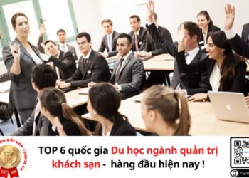 Du học ngành quản trị khách sạn – Top 6 quốc gia hàng đầu hiện nay